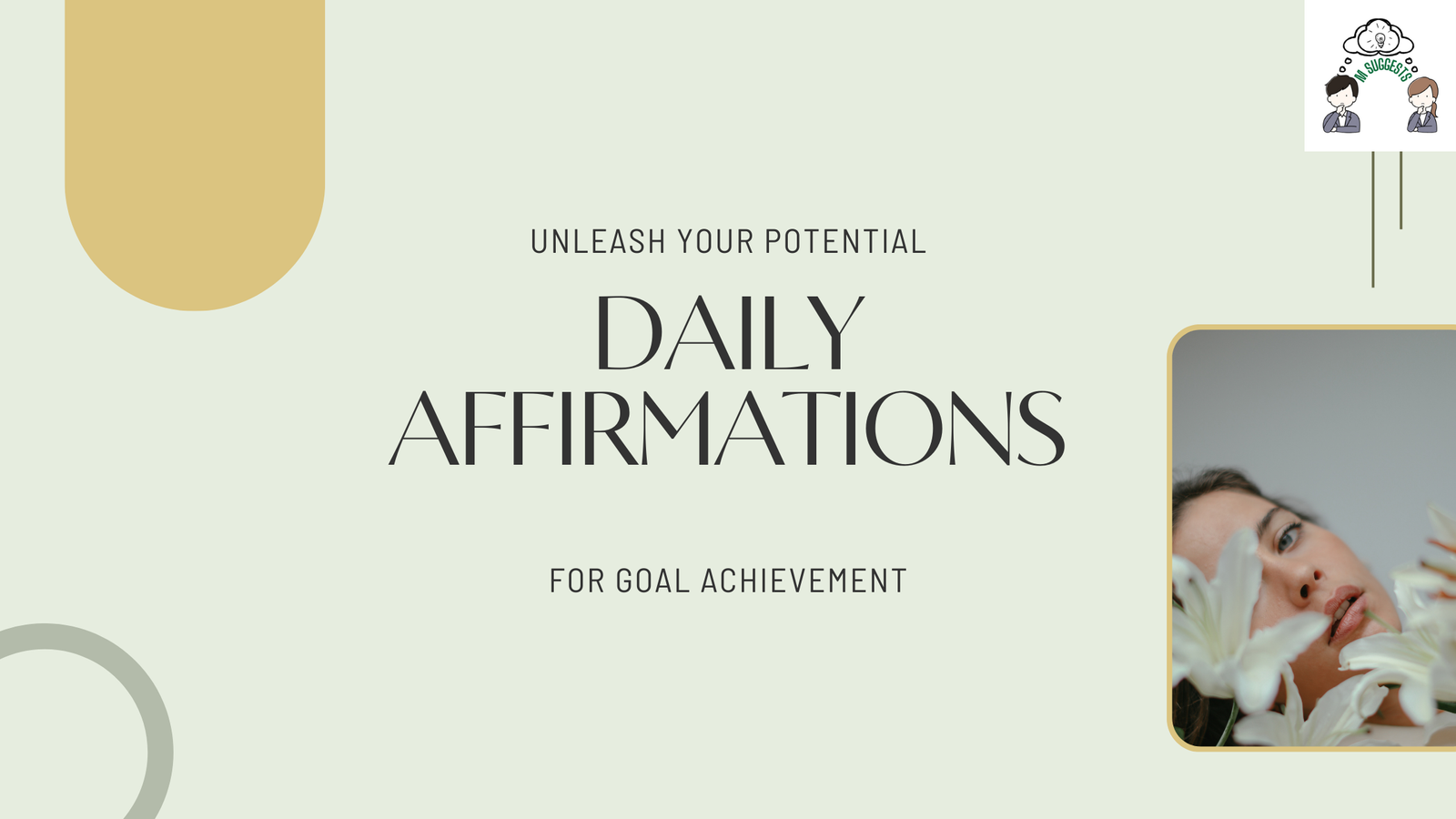 Read more about the article Daily Affirmations for Goal Achievement: Unleash Your Potential!