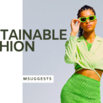 Sustainable Fashion Unveiled: Your Ultimate Guide to Eco-Friendly Style